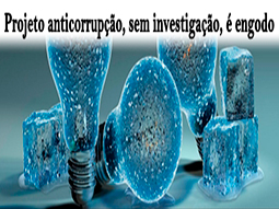 projeto-anticorrupcao-sem-investigacao-e-engodo-saga